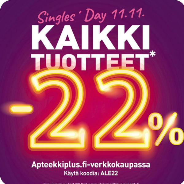 KAIKKI* -22 % TÄNÄÄN 11.11.2022