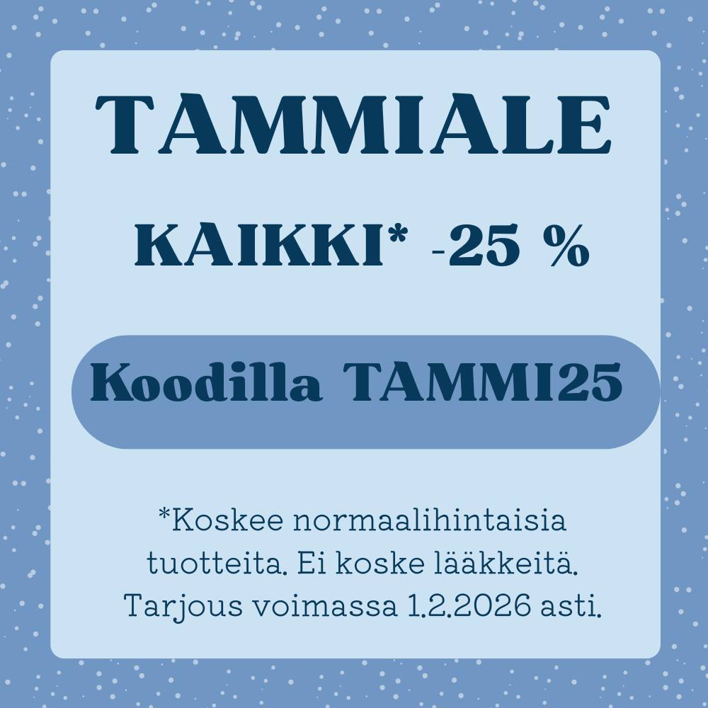 TAMMIALE! KAIKKI* JOPA -25 %